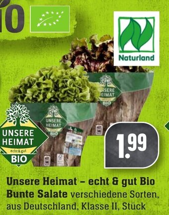 Edeka Neukauf Unsere Heimat - echt & gut Bio Bunte Salate Angebot