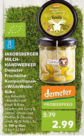 Kaufland Jakobsberger milchhandwerker demeter frischkäse-kompositionen wildeweide-kuh Angebot