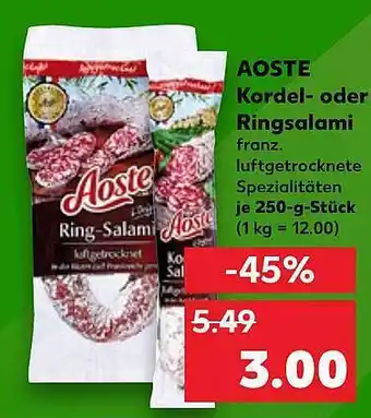 Kaufland Aoste kordel-oder ringsalami Angebot