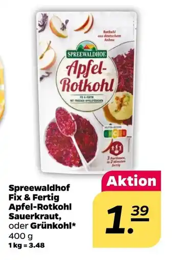 NETTO Spreewaldhof Fix & Fertig ApfelRotkohl Sauerkraut o. Grunkohl 400g Angebot