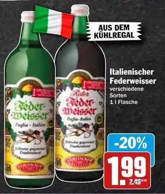 Hit Italienischer federweisser Angebot