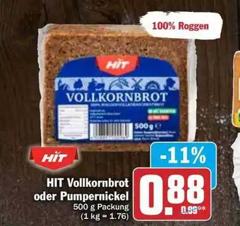 Hit Hit vollkornbrot oder pumpernickel Angebot