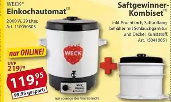 Sonderpreis Baumarkt Weck einkochautomat + saftgewinner-kombiset Angebot