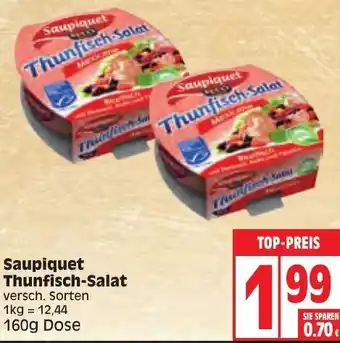 Edeka Saupiquet Thunfisch Salat 160 g Dose Angebot