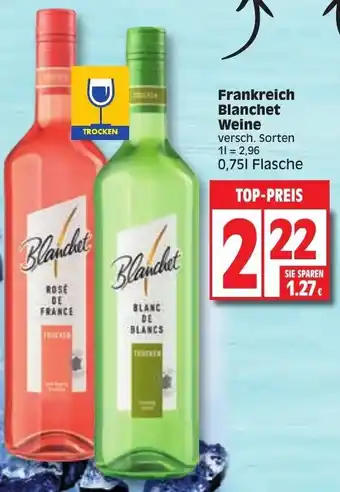 Edeka Frankreich Blanchet Weine 0,75 L Flasche Angebot