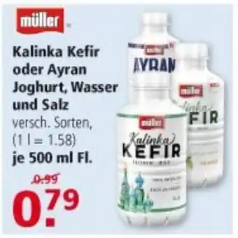 Multi Markt Müller Kalinka Kefir oder Ayran Joghurt, Wasser und Salz 500ml Angebot