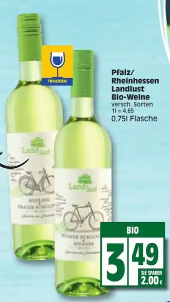 Edeka Pfalz/Rheinhessen Landlust Bio Weine 0,75 L Flasche Angebot