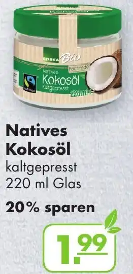 Handelshof Edeka Bio Natives Kokosöl 220 ml Glas Angebot