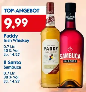 Hol'ab Getränkemarkt Paddy Irish Whiskey 0,7 Ltr. oder Il Santo Sambuca 0,7 Ltr. Angebot