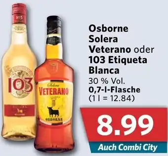 Combi Osborne Solera Veterano oder 103 Etiqueta Blanca 0,7 L Flasche Angebot