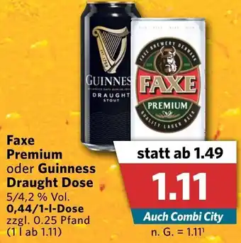 Combi Faxe Premium oder Guinness Draught Dose 0,44/1 L Dose Angebot