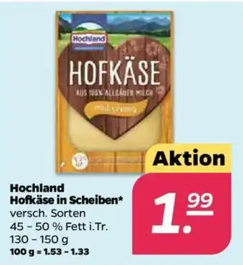 NETTO Hochland Hofkäse in Scheiben 130/150g Angebot