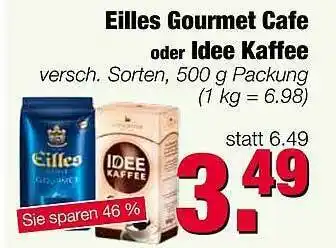 Edeka Scherer Eilles Gourmet Cafe Oder Idee Kaffee 500g Angebot