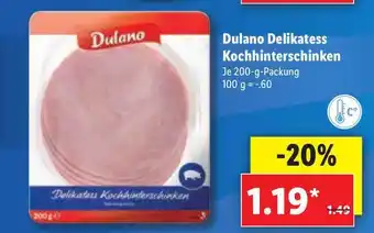 Lidl Dulano Delikatess Kochhinterschinken Angebot