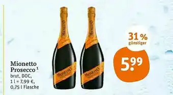 tegut Mionetto Prosecco 0,75L Angebot