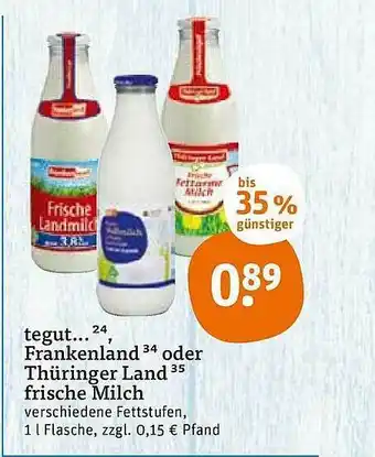 tegut Frankenland Oder Thüringer Land Frische Milch 1L Angebot