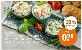 tegut Lachs-, Tomate-basilikum- Oder Schnittlauch-frischkäse 100g Angebot