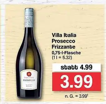 Famila Nord Ost Villa italia prosecco frizzante Angebot