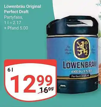 Globus Löwenbräu original perfect draft Angebot