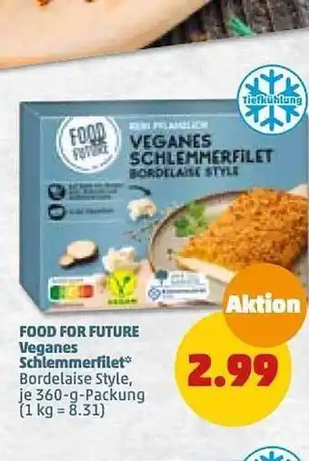 PENNY Food for future veganes schlemmerfilet Angebot