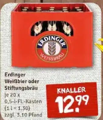nahkauf Erdinger Weißbier oder Stiftungsbräu 20x0,5L Angebot
