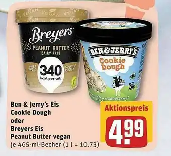 REWE Ben & Jerry's Eis Cookie Dough Oder Breyers Eis Peanut Butter Vegan 465ml Becher Angebot