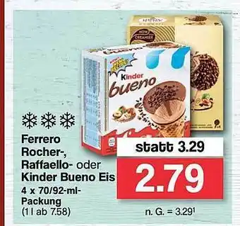 Famila Nord West Ferrero rocher, raffaello oder kinder bueno eis Angebot