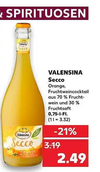 Kaufland Valensina secco Angebot