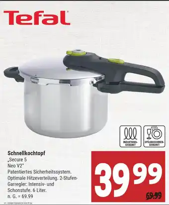 Marktkauf Tefal schnellkochtpf „secure 5 neo v2“ Angebot