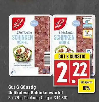 Edeka Gut & günstig delikatess schinkenwürfel Angebot