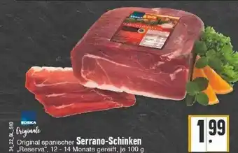 Edeka Edeka originale serrano-schinken Angebot