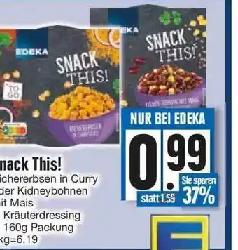 Edeka Edeka snack this! Angebot