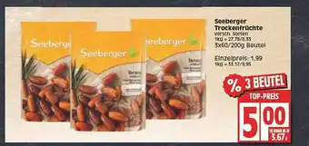 Edeka Frischemarkt Seeberger trockenfrüchte Angebot