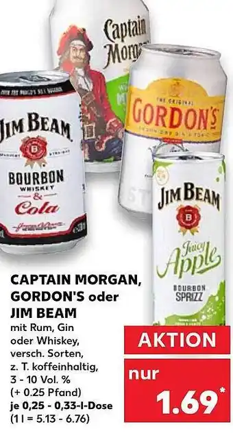 Kaufland Captain morgan, gordon's oder jim beam Angebot