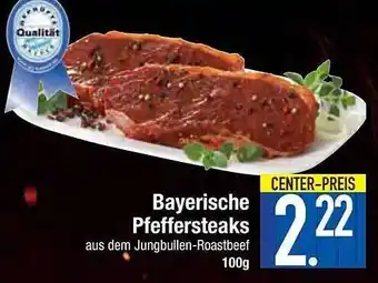 E-Center Bayerische pfeffersteaks Angebot