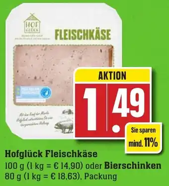 Edeka Neukauf Hofglück Fleischkäse 100 g oder Bierschinken 80 g Packung Angebot