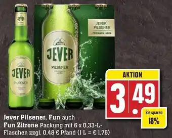 Edeka Neukauf Jever Pilsener, Fun auch Fun Zitrone 6x0,33 L Flaschen Angebot