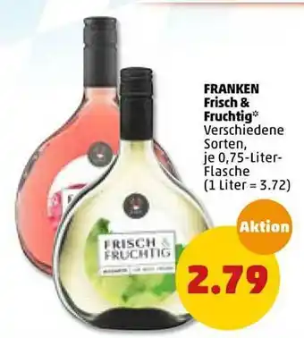 PENNY Franken Frisch & Fruchtig 0,75L Angebot