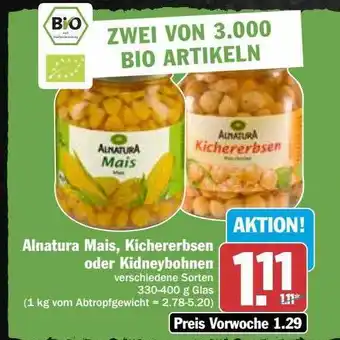 Hit Alnatura mais, kichererbsen oder kidneybohnen Angebot