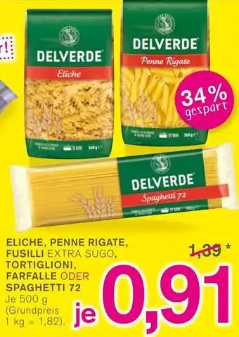KODi Delverde Eliche, Penne Rigate, Fusilli Extra Sugo, Tortiglioni, Farfalle oder Spaghetti 72, 500 g Angebot