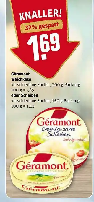 REWE Kaufpark Géramont Weichkäse 200g Oder Scheiben 150g Angebot