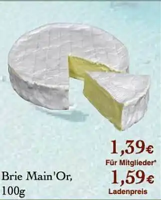 LPG Biomarkt Brie Main'or 100g Angebot