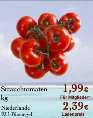 LPG Biomarkt Strauchtomaten Angebot