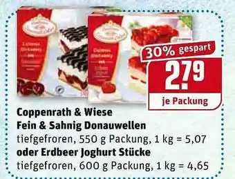 REWE Kaufpark Coppenrath & Wiese Fein & Sahnig Donauwellen 550g Oder Erdbeer Joghurt Stücke 600g Angebot