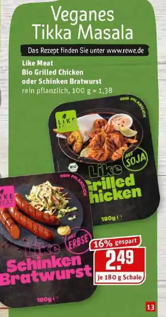 REWE Kaufpark Like Meat Bio Grilled Chicken Oder Schinken Bratwurst Angebot