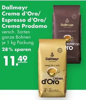 Handelshof Dallmayr Crema d'Oro/Espresso d'Oro/Crema Prodomo 1kg Packung Angebot