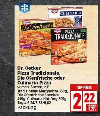 Elli Markt Dr. oetker pizza tradizionale pie ofenfrische oder culinaria pizza Angebot