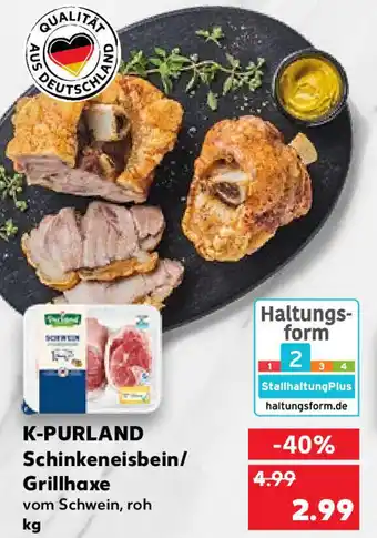 Kaufland K-Purland Schinkeneisbein/Grillhaxe Angebot