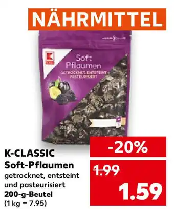 Kaufland K-Classic Soft Pflaumen 200 g Beutel Angebot