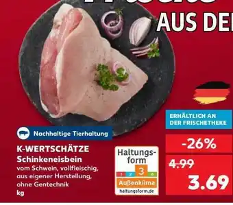 Kaufland K-wertschätze schinkeneisbein Angebot